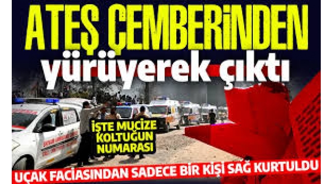 Ateş çemberinden yürüyerek çıktı! İşte 'mucize' koltuğun numarası  