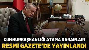 Bazı resmi kurum ve kuruluşlarda yapılan görevden alma ve atama kararları ...  