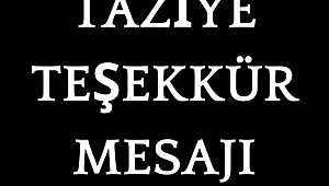  DEVECİ  AİLESİNDEN  TAZİYE TEŞEKKÜR MESAJI 
