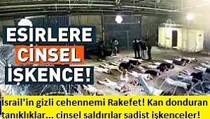 İsrail'in gizli cehennemi Rakefet! Kan donduran tanıklıklar... cinsel saldırılar sadist işkenceler 