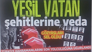 Kahramanlar son yolculuğuna uğurlandı! Orman yangını şehitlerine veda! 