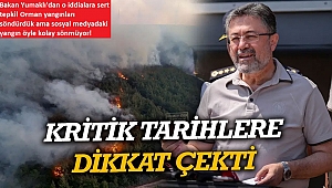 Bakan Yumaklı'dan o iddialara sert tepki! Orman yangınları söndürdük ama sosyal medyadaki yangın öyle kolay sönmüyor 