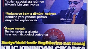 Başkan Erdoğan: Kılıç kınında çıkarsa kaleme yer kalmayacak 