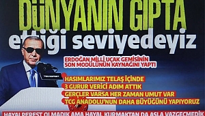 Başkan Erdoğan müjdeyi verdi: TCG Anadolu’nun daha büyüğünü yapacağız  