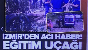 Son dakika... İzmir Torbalı'da eğitim uçağı düştü! Pilot Berfu Hatipoğlu'ndan acı haber 